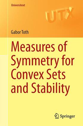 Toth |  Measures of Symmetry for Convex Sets and Stability | Buch |  Sack Fachmedien