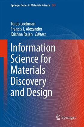 Lookman / Rajan / Alexander |  Information Science for Materials Discovery and Design | Buch |  Sack Fachmedien