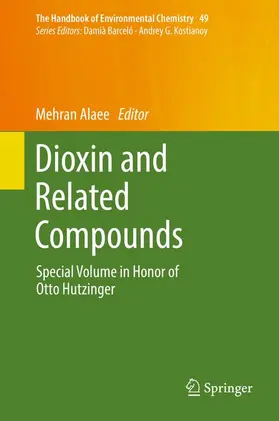 Alaee |  Dioxin and Related Compounds | Buch |  Sack Fachmedien