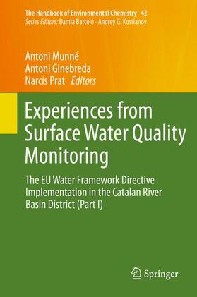 Munné / Prat / Ginebreda |  Experiences from Surface Water Quality Monitoring | Buch |  Sack Fachmedien