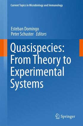 Schuster / Domingo |  Quasispecies: From Theory to Experimental Systems | Buch |  Sack Fachmedien