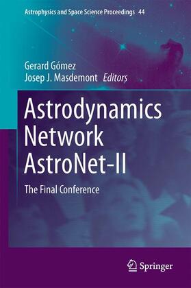 Masdemont / Gómez |  Astrodynamics Network AstroNet-II | Buch |  Sack Fachmedien