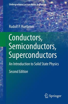 Huebener |  Conductors, Semiconductors, Superconductors | Buch |  Sack Fachmedien