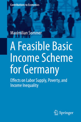 Sommer |  A Feasible Basic Income Scheme for Germany | eBook | Sack Fachmedien