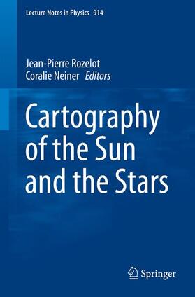 Neiner / Rozelot |  Cartography of the Sun and the Stars | Buch |  Sack Fachmedien