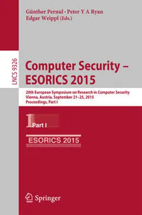 Pernul / Y A Ryan / Weippl |  Computer Security -- ESORICS 2015 | eBook | Sack Fachmedien