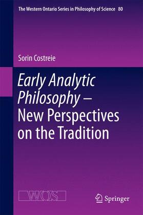 Costreie |  Early Analytic Philosophy - New Perspectives on the Tradition | Buch |  Sack Fachmedien
