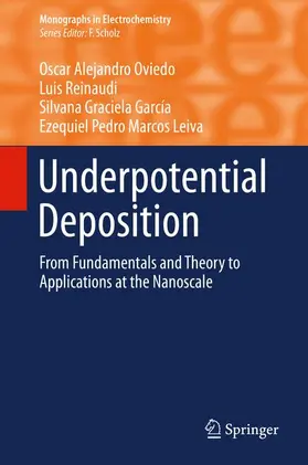 Oviedo / Leiva / Reinaudi |  Underpotential Deposition | Buch |  Sack Fachmedien