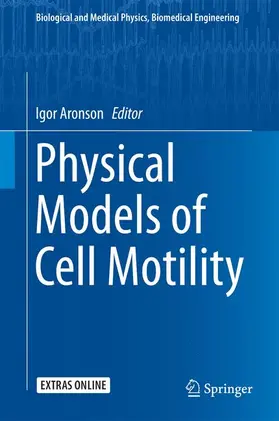 Aranson |  Physical Models of Cell Motility | Buch |  Sack Fachmedien