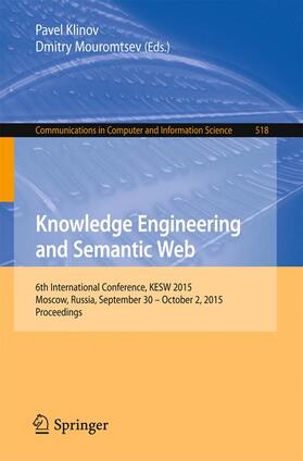 Mouromtsev / Klinov |  Knowledge Engineering and Semantic Web | Buch |  Sack Fachmedien