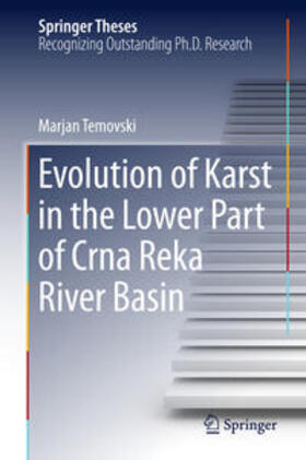 Temovski |  Evolution of Karst in the Lower Part of Crna Reka River Basin | Buch |  Sack Fachmedien