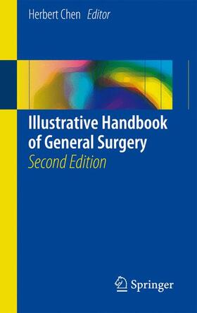 Chen |  Illustrative Handbook of General Surgery | Buch |  Sack Fachmedien