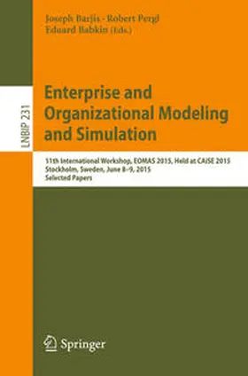 Barjis / Pergl / Babkin |  Enterprise and Organizational Modeling and Simulation | eBook | Sack Fachmedien