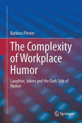 Plester |  The Complexity of Workplace Humour | Buch |  Sack Fachmedien