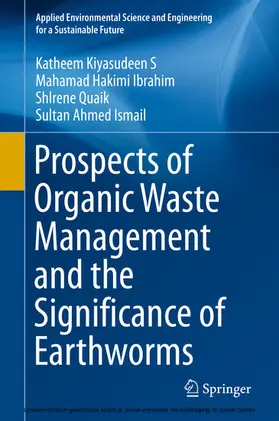 Kiyasudeen S / Ibrahim / Quaik |  Prospects of Organic Waste Management and the Significance of Earthworms | eBook | Sack Fachmedien