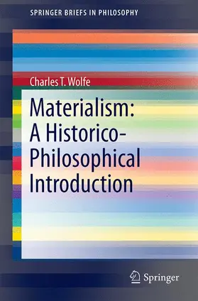 Wolfe |  Materialism: A Historico-Philosophical Introduction | Buch |  Sack Fachmedien