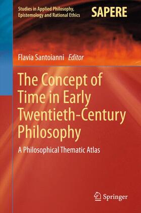 Santoianni |  The Concept of Time in Early Twentieth-Century Philosophy | Buch |  Sack Fachmedien