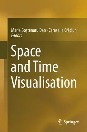 Craciun / Bostenaru Dan / Bostenaru Dan |  Space and Time Visualisation | Buch |  Sack Fachmedien