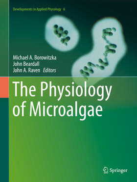 Borowitzka / Beardall / Raven |  The Physiology of Microalgae | eBook | Sack Fachmedien