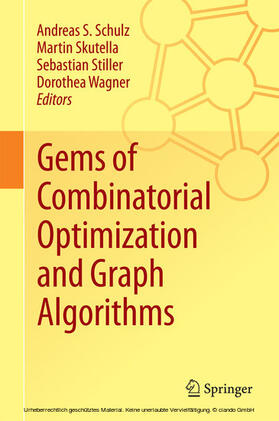 Schulz / Skutella / Stiller |  Gems of Combinatorial Optimization and Graph Algorithms | eBook | Sack Fachmedien