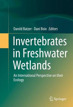 Boix / Batzer |  Invertebrates in Freshwater Wetlands | Buch |  Sack Fachmedien