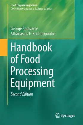 Kostaropoulos / Saravacos |  Handbook of Food Processing Equipment | Buch |  Sack Fachmedien