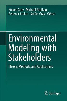 Gray / Paolisso / Jordan |  Environmental Modeling with Stakeholders | Buch |  Sack Fachmedien
