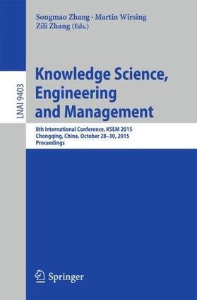 Zhang / Wirsing |  Knowledge Science, Engineering and Management | Buch |  Sack Fachmedien