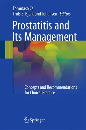 Bjerklund Johansen / Cai |  Prostatitis and Its Management | Buch |  Sack Fachmedien