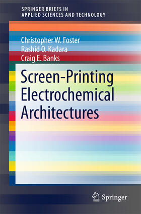 Banks / Foster / Kadara |  Screen-Printing Electrochemical Architectures | eBook | Sack Fachmedien