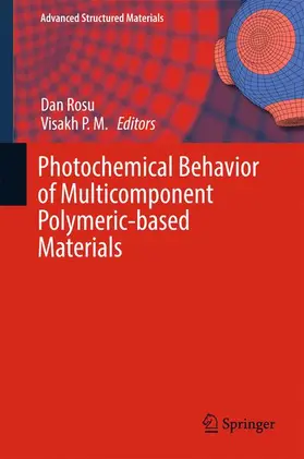 Rosu |  Photochemical Behavior of Multicomponent Polymeric-based Materials | Buch |  Sack Fachmedien