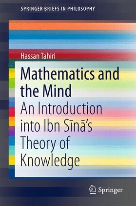 Tahiri |  Mathematics and the Mind | Buch |  Sack Fachmedien