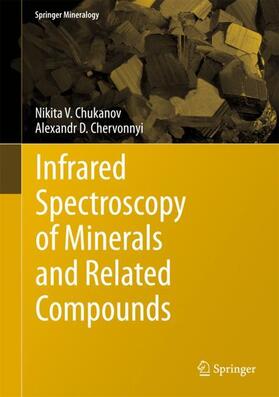 Chervonnyi / Chukanov |  Infrared Spectroscopy of Minerals and Related Compounds | Buch |  Sack Fachmedien