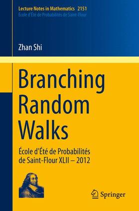 Shi |  Branching Random Walks | Buch |  Sack Fachmedien