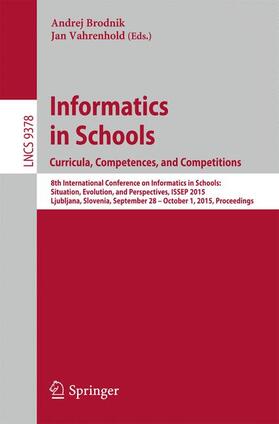 Vahrenhold / Brodnik |  Informatics in Schools. Curricula, Competences, and Competitions | Buch |  Sack Fachmedien