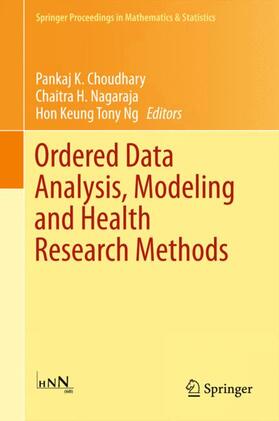 Choudhary / Ng / Nagaraja |  Ordered Data Analysis, Modeling and Health Research Methods | Buch |  Sack Fachmedien