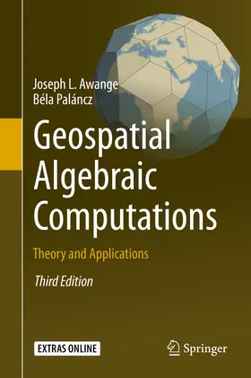 Awange / Paláncz |  Geospatial Algebraic Computations | eBook | Sack Fachmedien