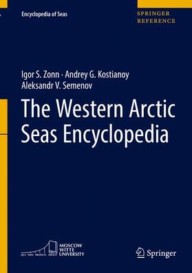 Zonn / Semenov / Kostianoy |  The Western Arctic Seas Encyclopedia | Buch |  Sack Fachmedien