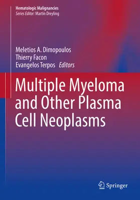 Dimopoulos / Facon / Terpos |  Multiple Myeloma and Other Plasma Cell Neoplasms | eBook | Sack Fachmedien