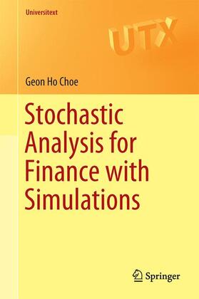 Choe |  Stochastic Analysis for Finance with Simulations | Buch |  Sack Fachmedien