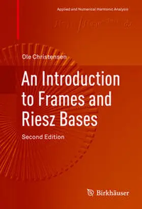 Christensen |  An Introduction to Frames and Riesz Bases | eBook | Sack Fachmedien