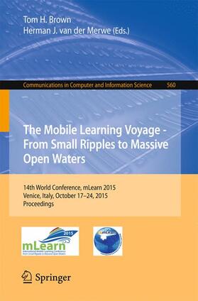 van der Merwe / Brown |  The Mobile Learning Voyage - From Small Ripples to Massive Open Waters | Buch |  Sack Fachmedien