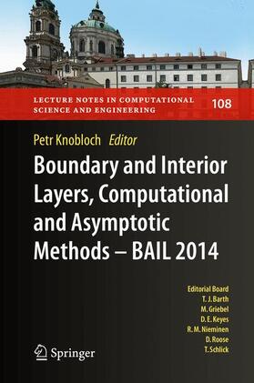 Knobloch |  Boundary and Interior Layers, Computational and Asymptotic Methods - BAIL 2014 | Buch |  Sack Fachmedien