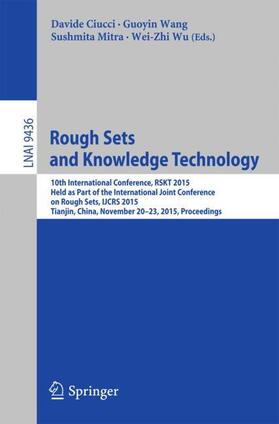 Ciucci / Wu / Wang |  Rough Sets and Knowledge Technology | Buch |  Sack Fachmedien