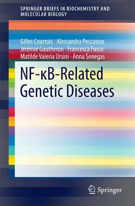 Courtois / Pescatore / Senegas |  NF-¿B-Related Genetic Diseases | Buch |  Sack Fachmedien