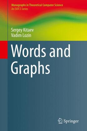 Lozin / Kitaev |  Words and Graphs | Buch |  Sack Fachmedien