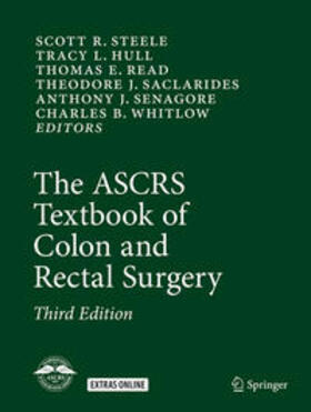 Steele / Hull / Read |  The ASCRS Textbook of Colon and Rectal Surgery | eBook | Sack Fachmedien