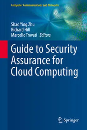 Zhu / Hill / Trovati |  Guide to Security Assurance for Cloud Computing | eBook | Sack Fachmedien