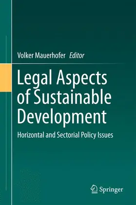 Mauerhofer |  Legal Aspects of Sustainable Development | Buch |  Sack Fachmedien