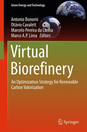 Bonomi / Lima / Cavalett |  Virtual Biorefinery | Buch |  Sack Fachmedien